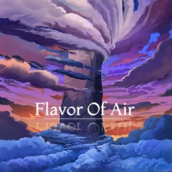 Cover Image of 'Flavor Of Air'